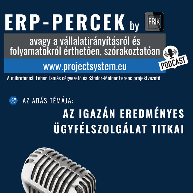 ERP-Percek - Az eredményes ügyfélszolgálat titka
