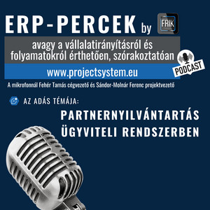 ERP-Percek: Partner nyilvántartás ügyviteli rendszerben!